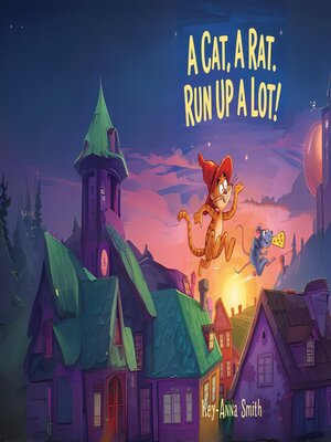 cover image of A Cat, a Rat, Run Up a Lot